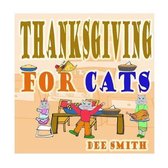 Thanksgiving for Cats