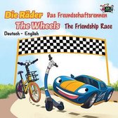 German English Bilingual Collection-Die R�der Das Freundschaftsrennen The Wheels The Friendship Race