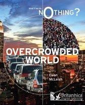 What If We Do Nothing? - Overcrowded World