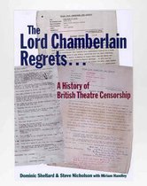 The Lord Chamberlain Regrets