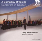 Company Of Voices: Conspirare In Concert