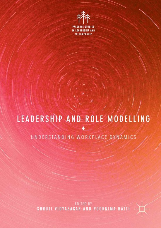 Palgrave Studies in Leadership and Followership Leadership and Role