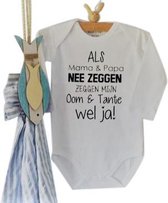 Rompertje baby met tekst Als mama en papa nee zeggen zeggen mijn oom en tante wel ja !  | Lange mouw | wit | maat 50/56 jongen meisje zwangerschap bekendmaking