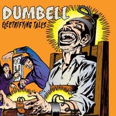 Dumbell - Electrifying Tales (LP)