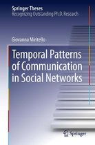 Springer Theses - Temporal Patterns of Communication in Social Networks
