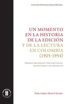 Textos de Ciencias Humanas 3 - Un momento en la historia de la edición y de la lectura en Colombia (1925-1954)