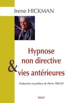 Hypnose non directive et vies antérieures