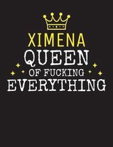 XIMENA - Queen Of Fucking Everything