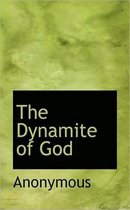 The Dynamite of God