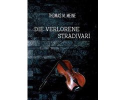 Die verlorene Stradivari