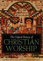 Oxford History Of Christian Worship