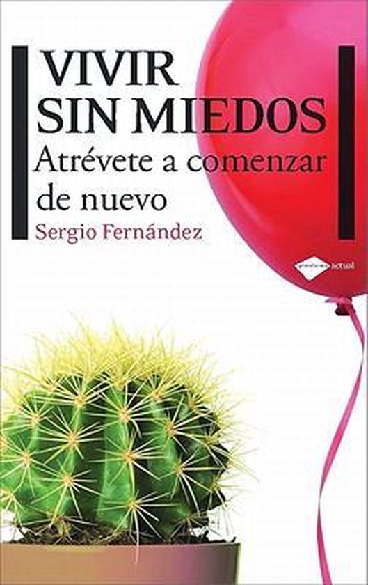 Vivir Sin Miedos