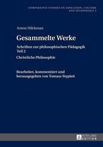 Studies on Culture, Technology and Education 3 - Gesammelte Werke