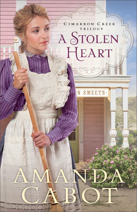 Cimarron Creek Trilogy 1 - A Stolen Heart - cover