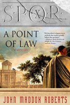The SPQR Roman Mysteries 10 - SPQR X: A Point of Law