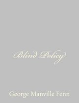 Blind Policy