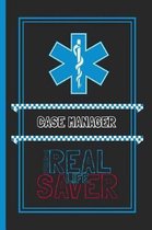 Case Manager The Real Life Saver