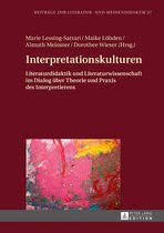 Beitraege zur Literatur- und Mediendidaktik 27 - Interpretationskulturen