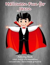 Halloween Fun for Jaxon Activity Book