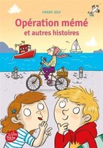 Operation Meme et autres histoires