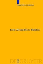 From Alexandria to Babylon