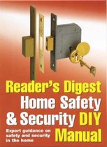 Reader's Digest Home Safety And Security Diy Manual
