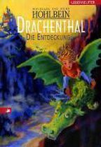 Drachenthal. Die Entdeckung
