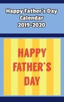 Happy Father's Day Calendar 2019-2020