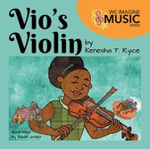 We Imagine Music Series 1 - Vio's Violin