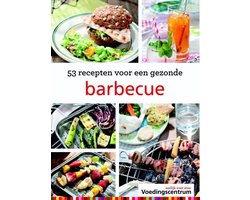 53 recepten voor een gezonde barbecue