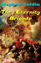 Serious Tales of Tomorrow - The Eternity Brigade