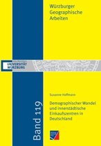 Demographischer Wandel und innerstädtische Einkaufszentren in Deutschland