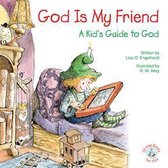 Elf-help Books for Kids - God Is My Friend