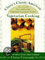 Claire's Classic American Vegetarian Cooking