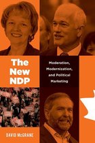 Communication, Strategy, and Politics - The New NDP