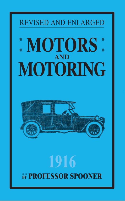 Motors and Motoring 1916 - cover