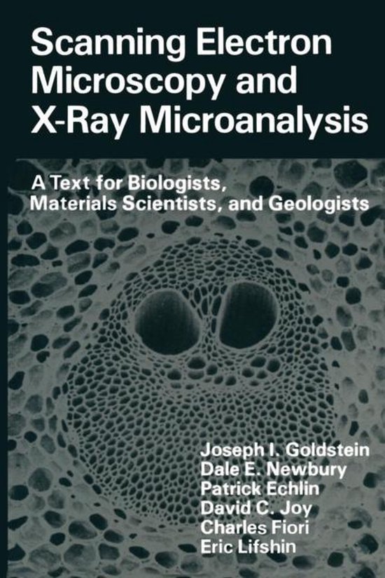 Scanning Electron Microscopy and X-Ray Microanalysis | 9781461332756 ...