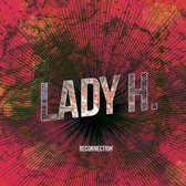 Lady H - Reconnection (CD)