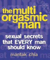 The Multi-Orgasmic Man