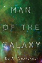 Man of the Galaxy