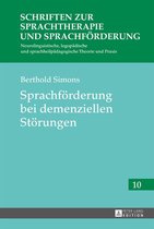 Schriften zur Sprachtherapie und Sprachfoerderung 10 - Sprachfoerderung bei demenziellen Stoerungen