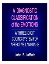 A Diagnostic Classification of the Emotions