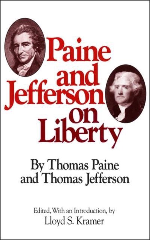 Paine And Jefferson On Liberty