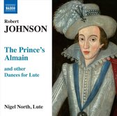 Nigel North - The Prince's Almain/Masque And Cora (CD)