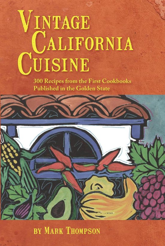 Vintage California Cuisine - cover