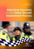 Interview Exercises for the Police Recruit Assessment Proces