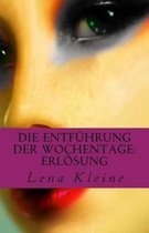 Die Entfuhrung der Wochentage