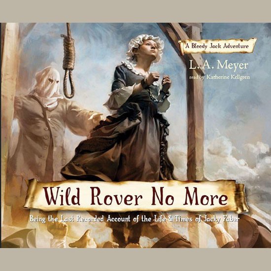 Zuigeling wereld duurzame grondstof Wild Rover No More: Being the Last Recorded Account of the Life & Times of  Jacky... | bol.com