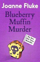 Hannah Swensen 3 - Blueberry Muffin Murder (Hannah Swensen Mysteries, Book 3)