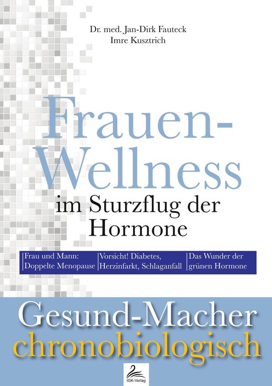 Gesund-Macher chronobiologisch - Frauen-Wellness im Sturzflu ... - cover